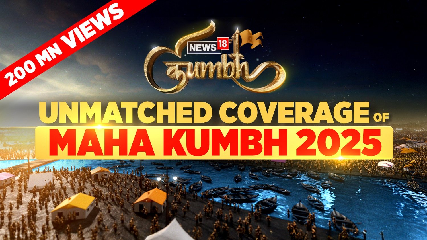 Network18’s extensive coverage of Maha Kumbh 2025 captures over 200 million views, with live streams, exclusive interviews, and immersive storytelling from the world's largest spiritual gathering.